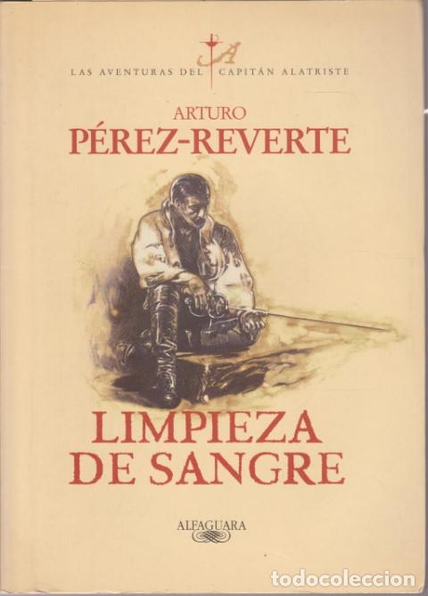 Libros: LIMPIEZA DE SANGRE - ARTURO P&Eacute;REZ-REVERTE - Foto 1