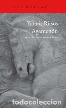 Libros: AGAMEN&Oacute;N - RITSOS, IANNIS, - Foto 1