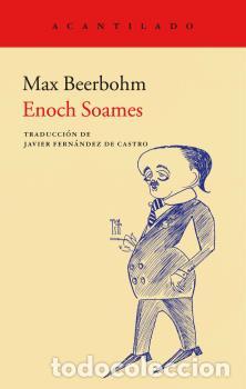 Libros: ENOCH SOAMES - BEERBOHM, MAX, - Foto 1