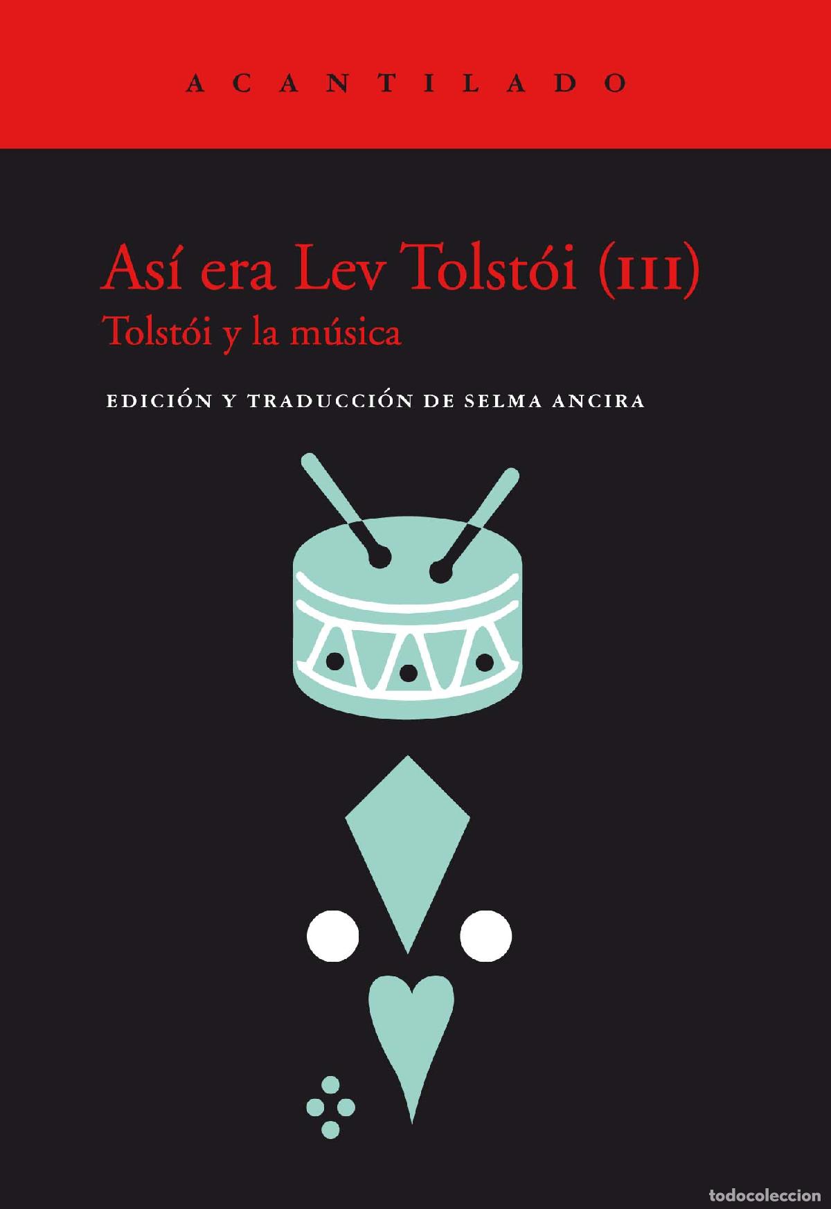 Libros: AS&Iacute; ERA LEV TOLST&Oacute;I (III) - AA.VV., - Foto 1