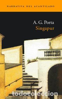 Libros: SINGAPUR N-46 - PORTA, A.G., - Foto 1