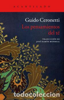 Libros: PENSAMIENTOS DEL T&Eacute;, LOS - CERONETTI, GUIDO, - Foto 1