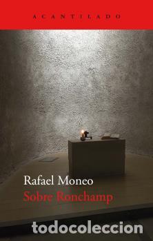 Libros: SOBRE RONCHAMP - MONEO, RAFAEL, - Foto 1