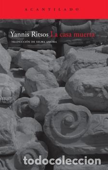 Libros: CASA MUERTA - RITSOS, IANNIS, - Foto 1