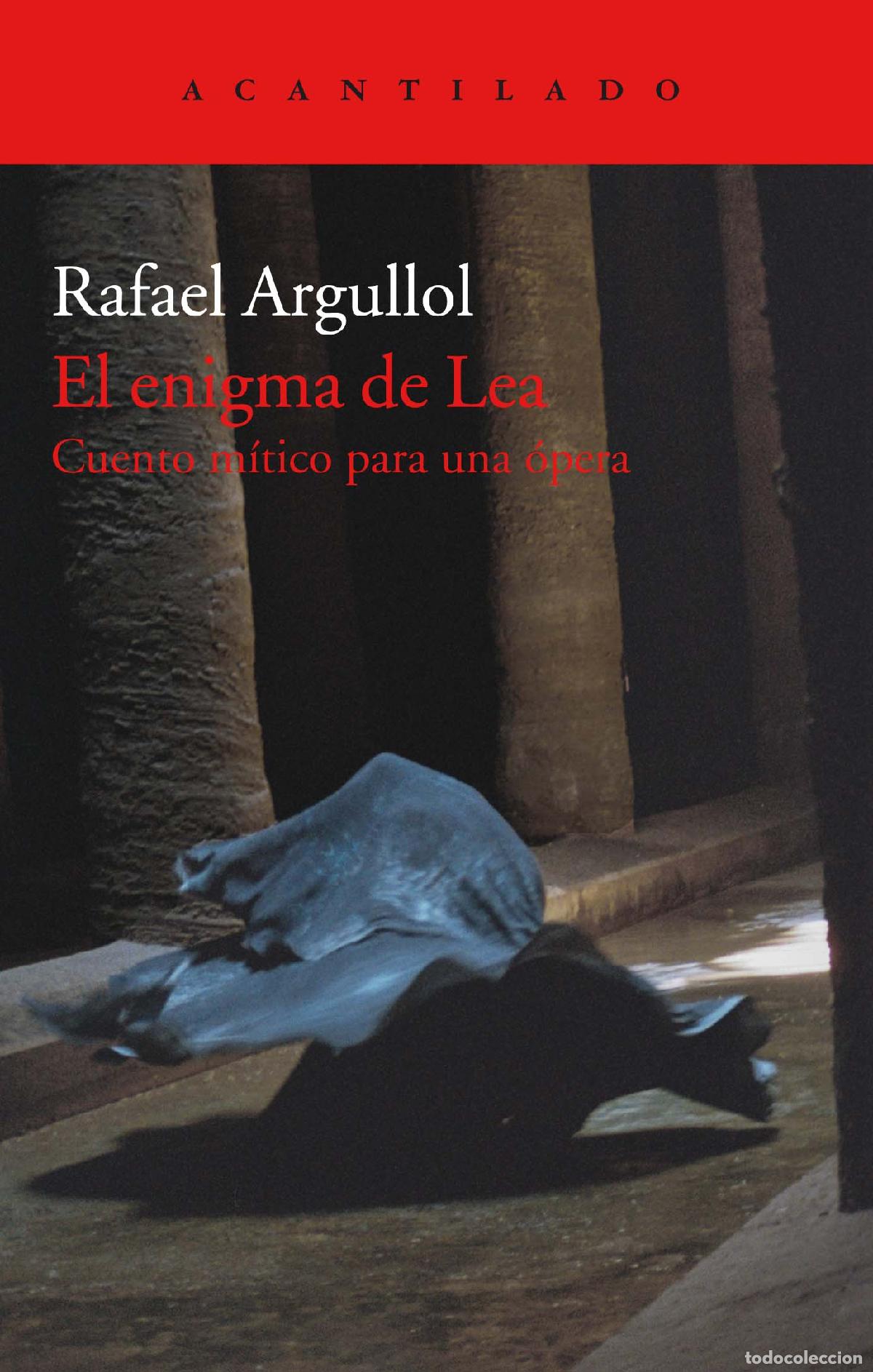 Libros: ENIGMA DE LEA, EL - ARGULLOL, RAFAEL, - Foto 1
