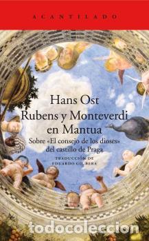 Libros: RUBENS Y MONTEVERDI EN MANTUA - OST, HANS, - Foto 1