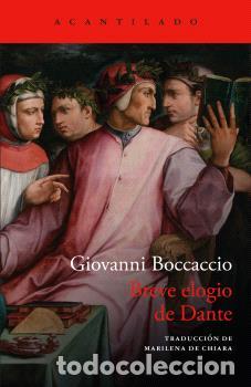 Libros: BREVE ELOGIO DE DANTE - BOCCACCIO, GIOVANNI, - Foto 1