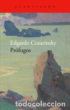 Libros: PR&Oacute;FUGOS - COZARINSKY, EDGARDO, - Foto 1