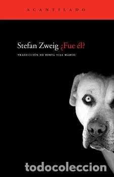 Libros: FUE &Eacute;L? - ZWEIG, STEFAN, - Foto 1