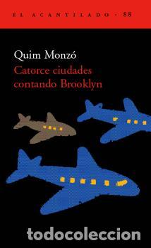 Libros: CATORCE CIUDADES CONTANDO BROOKLYN - MONZ&Oacute;, QUIM, - Foto 1