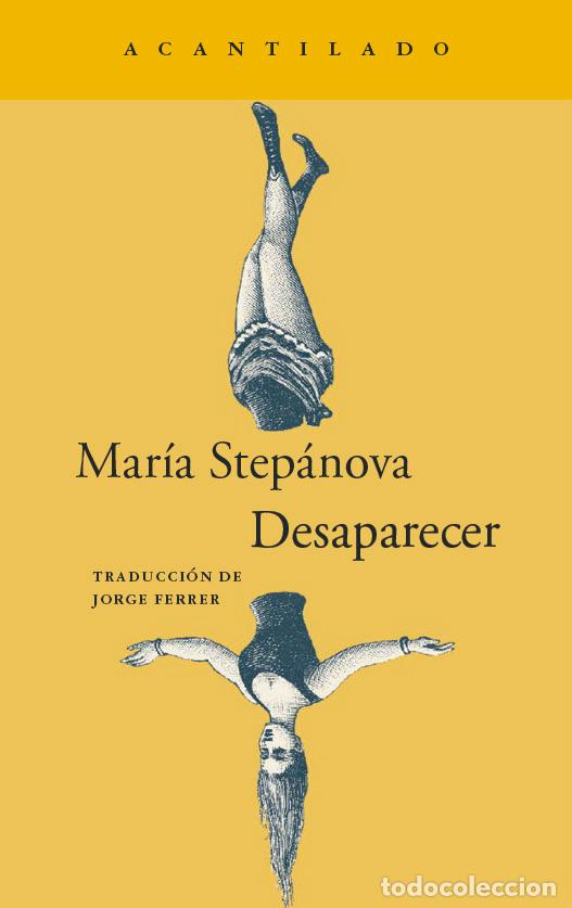 Libros: DESAPARECER - STEP&Aacute;NOVA, mar&Iacute;a - Foto 1