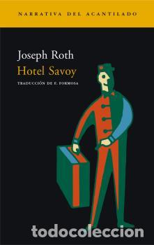 Libros: HOTEL SAVOY NA-61 - ROTH, JOSEPH, - Foto 1