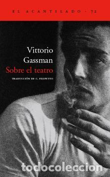 Libros: SOBRE EL TEATRO - GASSMAN, VITTORIO, - Foto 1