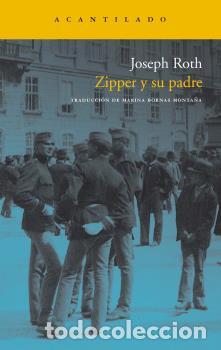 Libros: ZIPPER Y SU PADRE NA-191 - ROTH, JOSEPH, - Foto 1