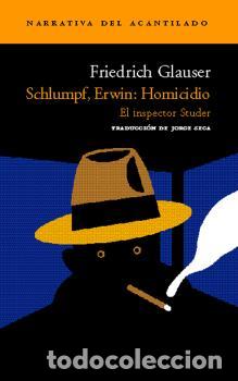 Libros: SCHLUMPF ERWIN HOMICIDIO N-44 - GLAUSER, FRIEDRICH, - Foto 1