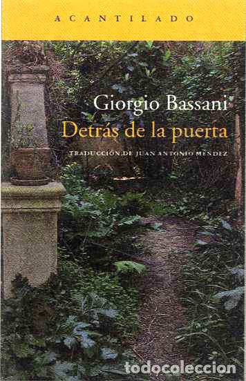 Libros: DETR&Aacute;S DE LA PUERTA - BASSANI, GIORGIO, - Foto 1
