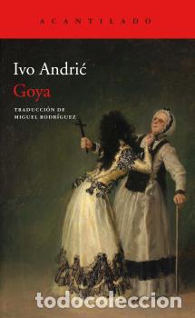 Libros: GOYA - ANDRIC, IVO, - Foto 1