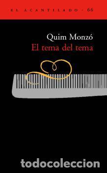 Libros: TEMA DEL TEMA, EL - MONZ&Oacute;, QUIM, - Foto 1