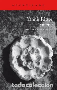 Libros: ISMENE - RITSOS, IANNIS, - Foto 1