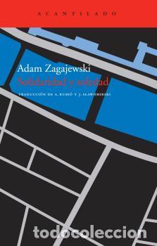 Libros: SOLIDARIDAD Y SOLEDAD - ZAGAJEWSKI, ADAM, - Foto 1