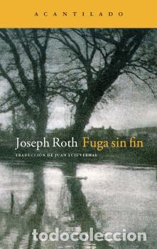 Libros: FUGA SIN FIN - ROTH, JOSEPH, - Foto 1