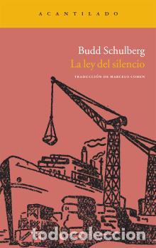 Libros: LEY DEL SILENCIO NA-192 - SCHULBERG, BUDD, - Foto 1