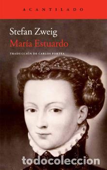 Libros: MAR&Iacute;A ESTUARDO - ZWEIG, STEFAN, - Foto 1