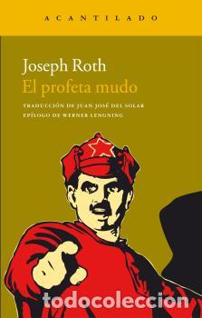 Libros: PROFETA MUDO - ROTH, JOSEPH, - Foto 1