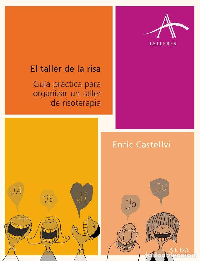 Libros: TALLER DE LA RISA, EL - CASTELLVI, ENRIC, - Foto 1