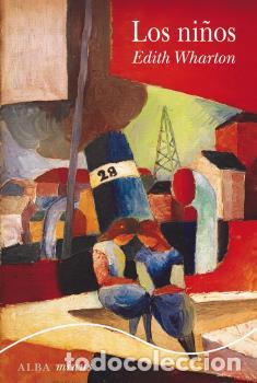 Libros: NI&Ntilde;OS, LOS - WHARTON, EDITH, - Foto 1