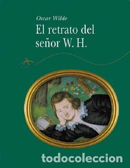 Libros: RETRATO DEL SE&Ntilde;OR W.H., EL * - WILDE, OSCAR, - Foto 1
