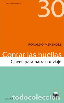 Libros: CONTAR LAS HUELLAS - MEN&Eacute;NDEZ, RONALDO, - Foto 1