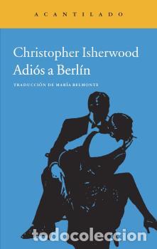 Libros: ADI&Oacute;S A BERL&Iacute;N - ISHERWOOD, CHRISTOPHER, - Foto 1