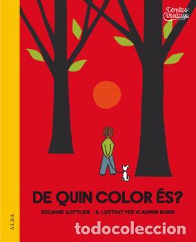 Libros: DE QUIN COLOR &Eacute;S? - GOTTLIEB, SUZANNE - Foto 1