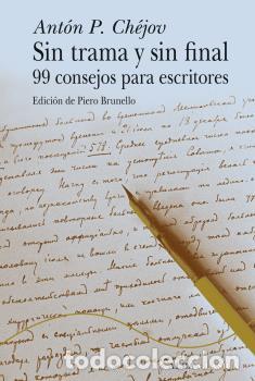 Libros: SIN TRAMA Y SIN FINAL - CH&Eacute;JOV, ANT&Oacute;N P. - Foto 1