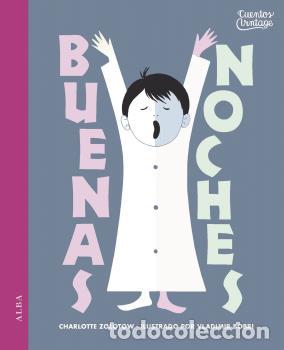 Libros: BUENAS NOCHES - ZOLOTOW, CHARLOTTE, - Foto 1