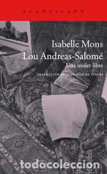 Libros: LOU ANDREAS-SALOM&Eacute; - MONS, ISABELLE, - Foto 1