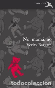 Libri di seconda mano: NO MAM&Aacute; NO - BARGATE, VERITY,