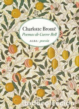 Libros: POEMAS DE CURRER BELL - BRONT&Euml;, CHARLOTTE, - Foto 1