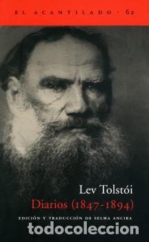 Libros: DIARIOS 1847-1894 TOLSTOI - TOLST&Oacute;I, LEV, - Foto 1