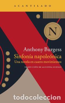Libros: SINFON&Iacute;A NAPOLE&Oacute;NICA - BURGESS, ANTHONY, - Foto 1