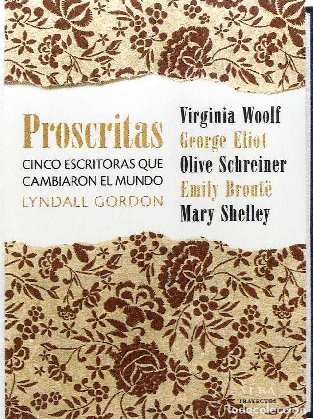 Libros: PROSCRITAS - GORDON, LYNDALL, - Foto 1