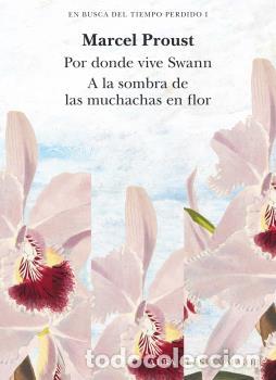 Libros: EN BUSCA DEL TIEMPO PERDIDO - VOL. I - PROUST, MARCEL, - Foto 1