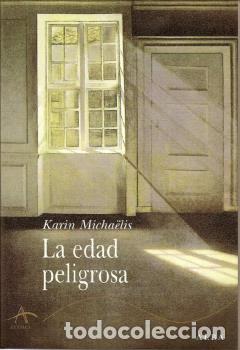 Libros: EDAD PELIGROSA, LA - MICHA&euml;LIS, KARIN, - Foto 1