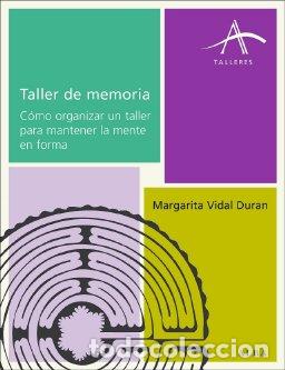 Libros: TALLER DE MEMORIA - VIDAL DURAN, MARGARITA, - Foto 1