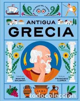 Libri di seconda mano: ANTIGUA GRECIA - LLORCA, FRANCISCO,