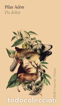 Libros: DA DOLOR - AD&Oacute;N, PILAR, - Foto 1