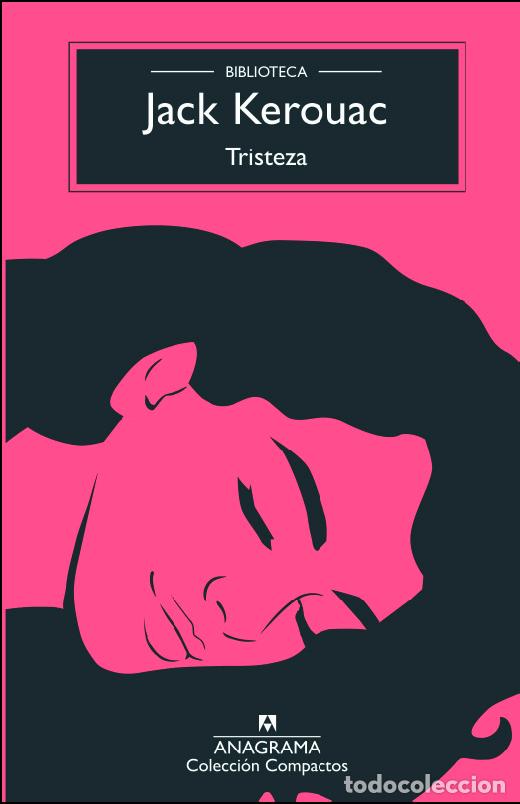 Libros: TRISTEZA - BJK - KEROUAC, JACK, - Foto 1