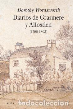 Libri di seconda mano: DIARIOS DE GRASMERE Y ALFOXDEN - WORDSWORTH, DOROTHY,