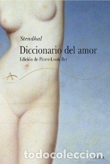 Libros: DICCIONARIO DEL AMOR - STENDHAL, HENRY BEYLE, - Foto 1